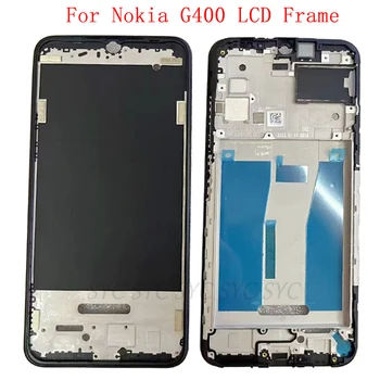 Средняя рамка, ЖК-рамка, пластинчатая панель, корпус для телефона Nokia G400, Запчасти для ремонта металлической ЖК-рамки