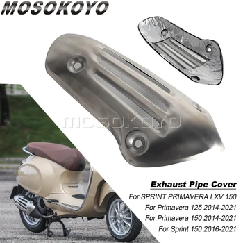 Защитный кожух выхлопной трубы мотоцикла Теплозащитный чехол для скутера Primavera 125 150 Sprint 150 SPRINT PRIMAVERA LXV 150