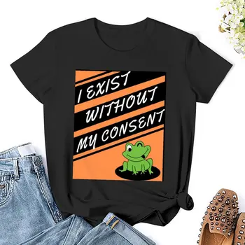 Я существую без моего согласия, спортивные повседневные футболки с круглым вырезом Frog 13, высококачественные футболки для путешествий, Размер США