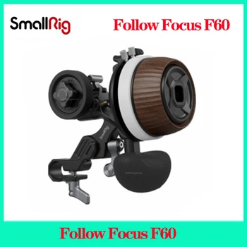 SmallRig F60 Follow Focus Ручной трекинговый зуммер для зеркальной камеры Sony Canon Nikon DJI Аксессуары для подвеса 3850 0